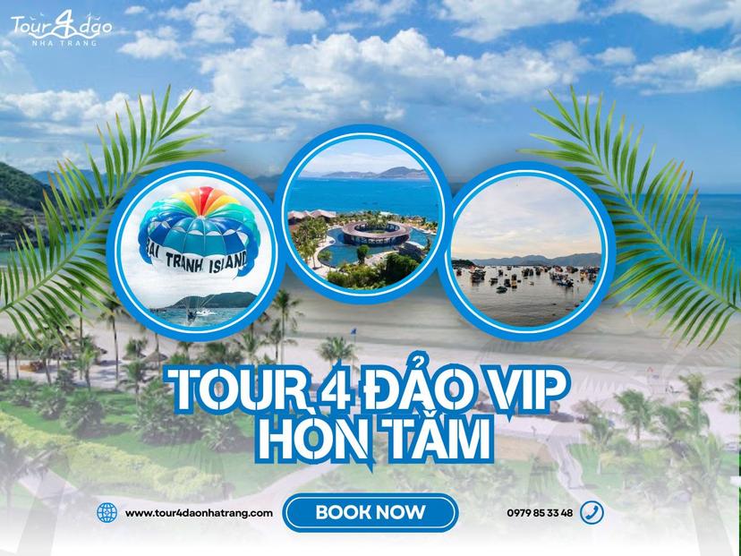 Tour 4 Đảo Vip Hòn Tằm