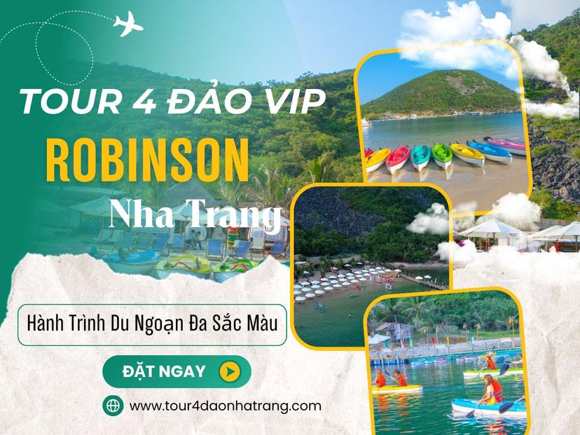 Tour 4 Đảo Vip Robinson